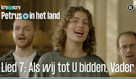 Lied: Als wij tot U bidden, Vader