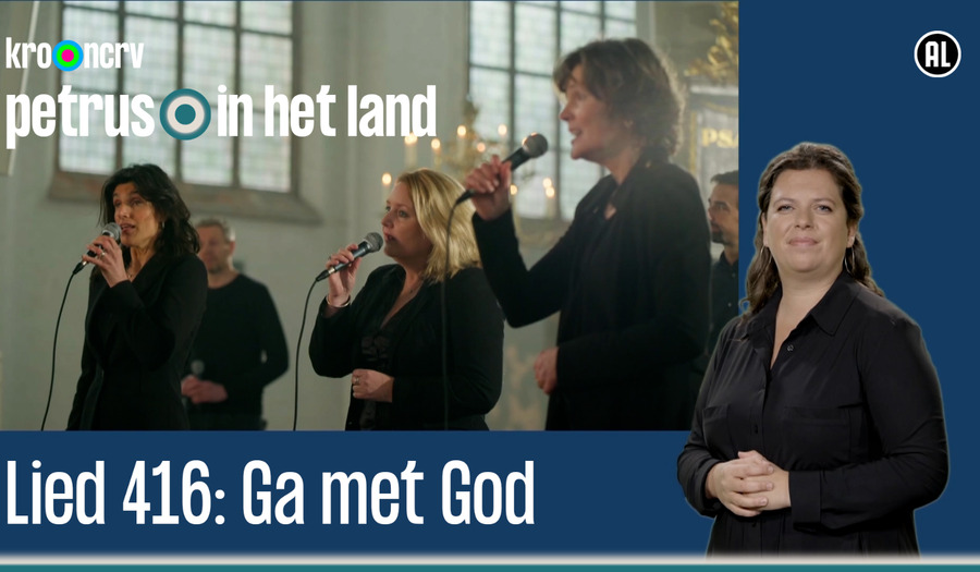 Lied 416: Ga met God en Hij zal met je zijn